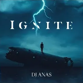Dj Anas — Ignite — обложка